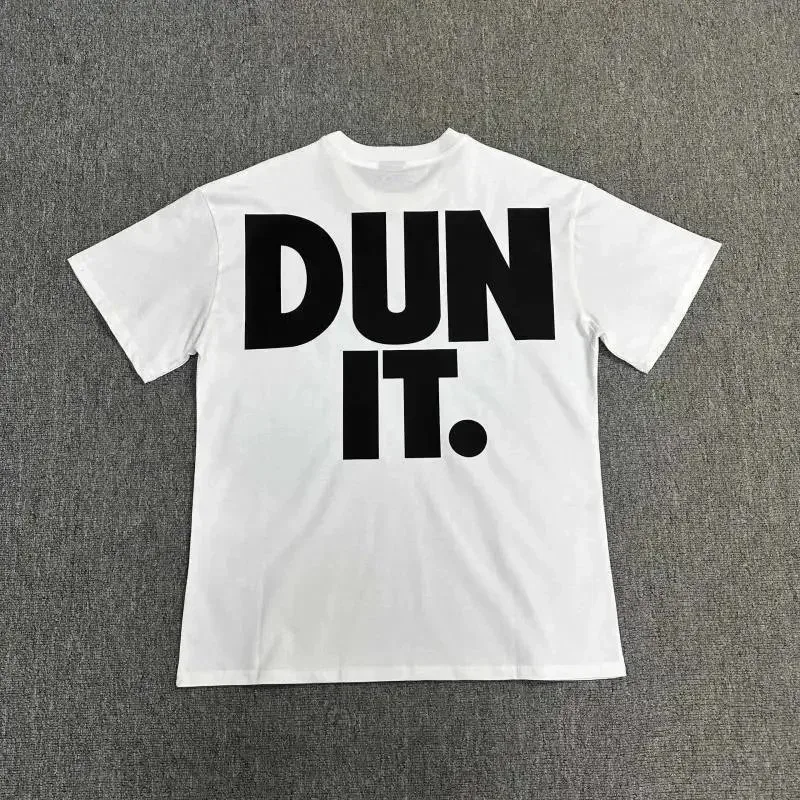 White 'DUN IT.' Graphic T-Shirt