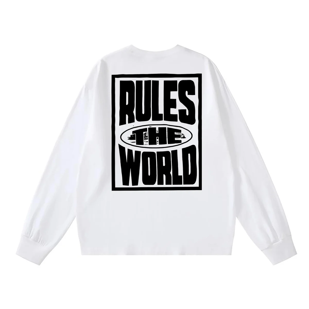 Other Unisex Rules the World Long Sleeve T-Shirt White White - 1